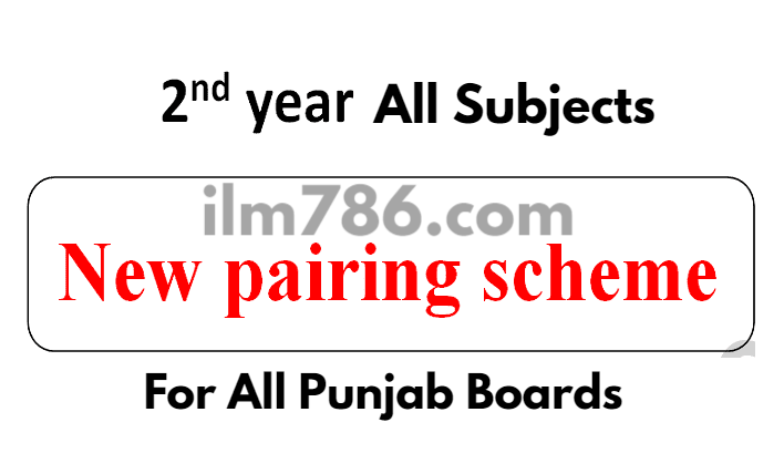 2nd Year 12th Class Pairing Scheme 2024 All Subjects