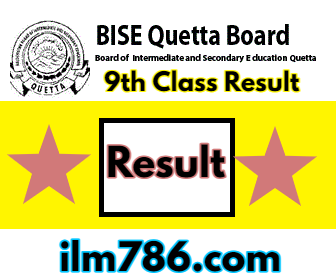 9th Class Result Check 2024 BISE Quetta Board