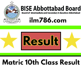 Matric Result 2024 BISE Abbottabad Board Online Check