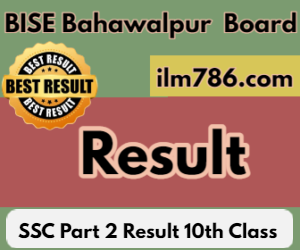 10th Class Result 2024 BISE Bahawalpur Board