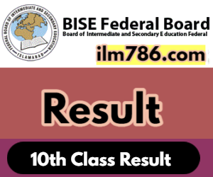 10th Class Result 2024 BISE Federal Board