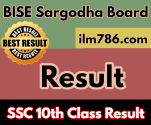 10th Class Result 2024 BISE Sargodha Board